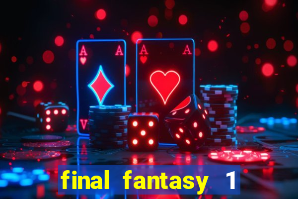 final fantasy 1 psp iso pt-br